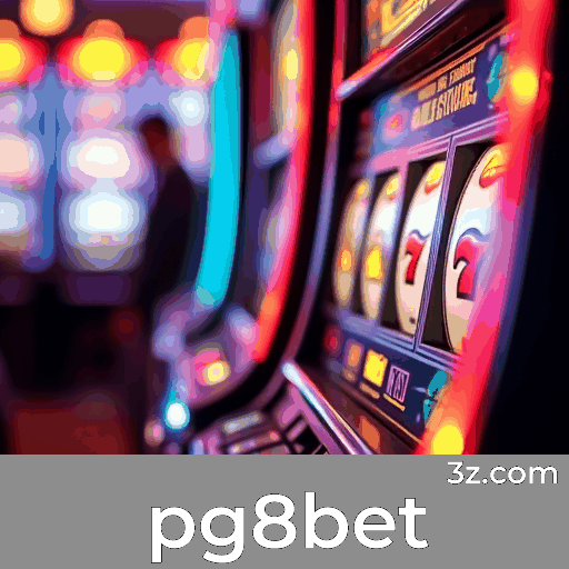 pg8bet: Seu Cassino Online Seguro e Divertido